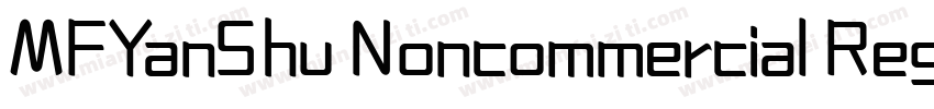 MFYanShu Noncommercial Regular字体转换